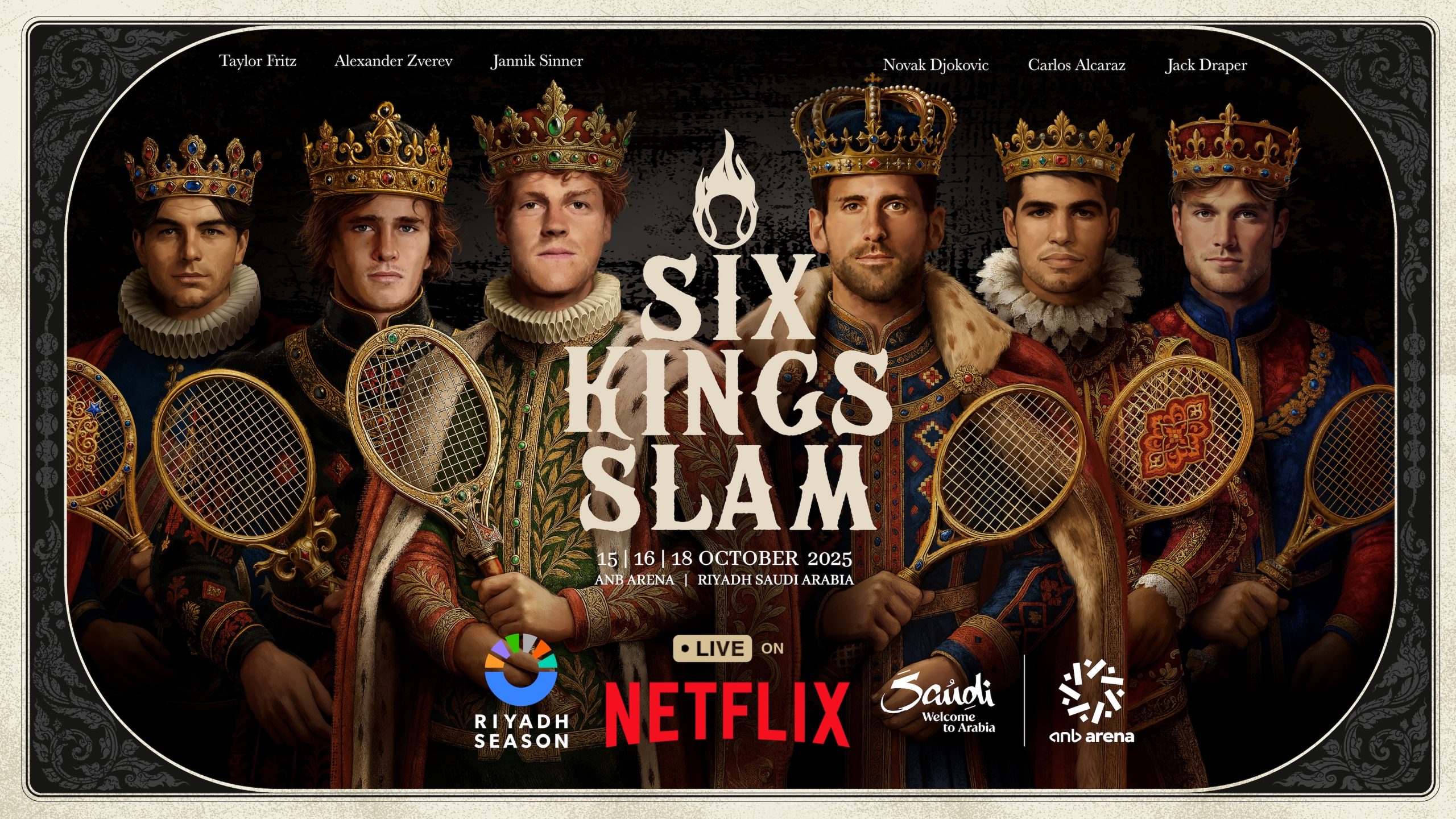RIYADH SEASON'S SIX KINGS SLAM TO AIR GLOBALLY EXCLUSIVELY ON NETFLIX